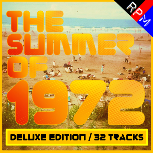 THE SUMMER OF 1972 : DELUXE EDITION