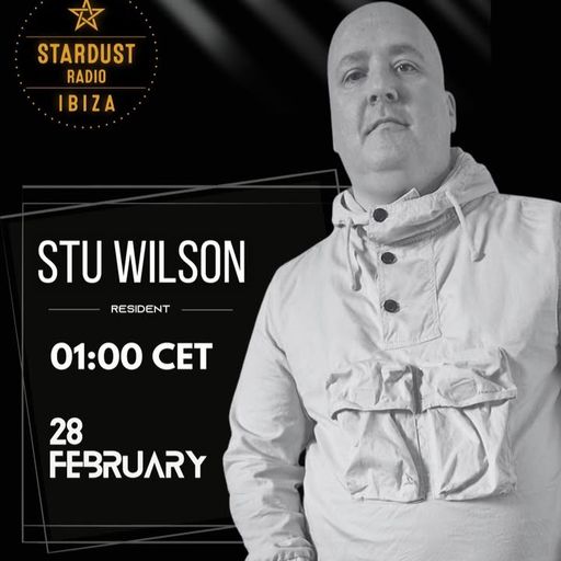 STU WILSON	-	 Ibiza Stadust Radio Progressive House #33 @djstuwilson