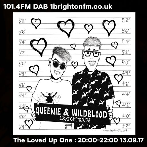 Queenie + Wildblood's 1BrightonFM Show 130917