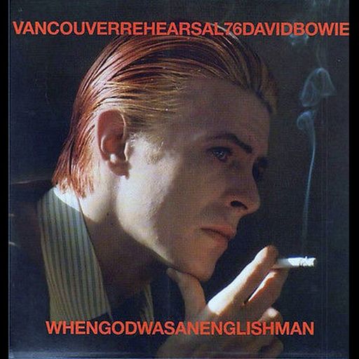 Bowie When God Was An Englishman '76 (Tour Rehearsals)