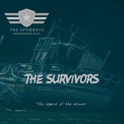 The Survivors " The Legend of the Drums "