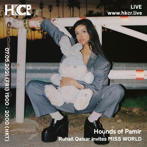 Hounds of Pamir: Ruhail Qaisar invites MISS WORLD - 07/05/2021