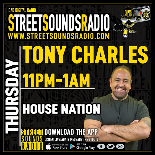 House Nation with Tony Charles on Street Sounds Radio 2300-0100 10/12/2021