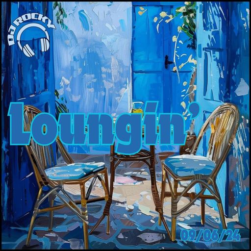 Loungin' 9th June - The Lounge Radio