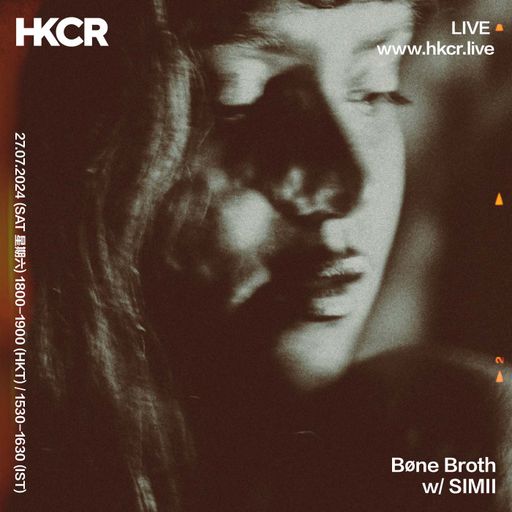 Bøne Broth w/ SIMII - 27/07/2024