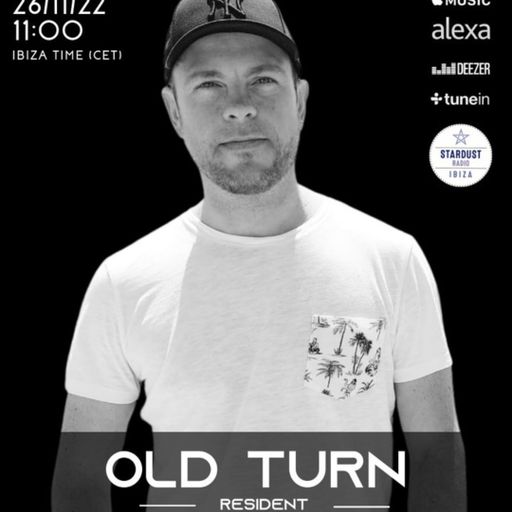 Old Turn Wood	Old Turn Wood Ibiza Stardust radio mix 26-11-22