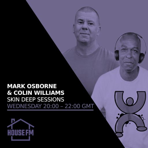 Mark Osborne & Colin Williams - Skin Deep Sessions 17 DEC 2025