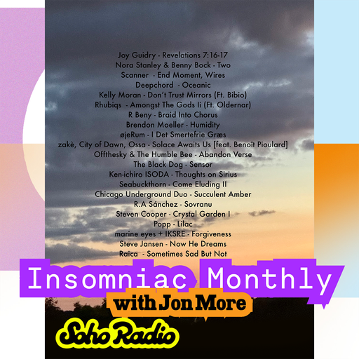 Insomniac Monthly with Jon More (25/11/2025)