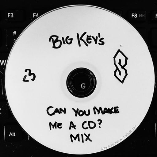 DJ BigKev - Can You Make Me a CD? Mix