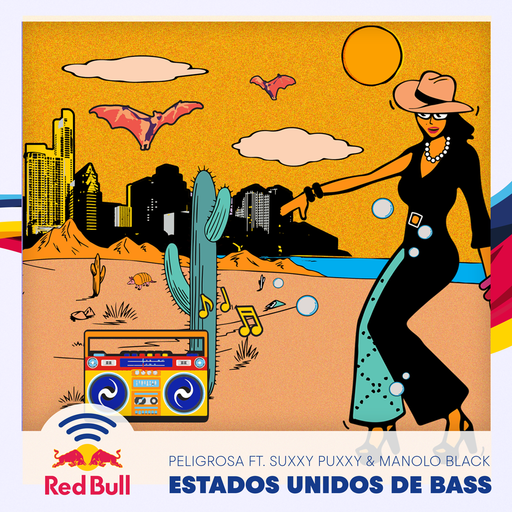 Peligrosa feat. Suxxy Puxxy & Manolo Black - Estados Unidos de Bass