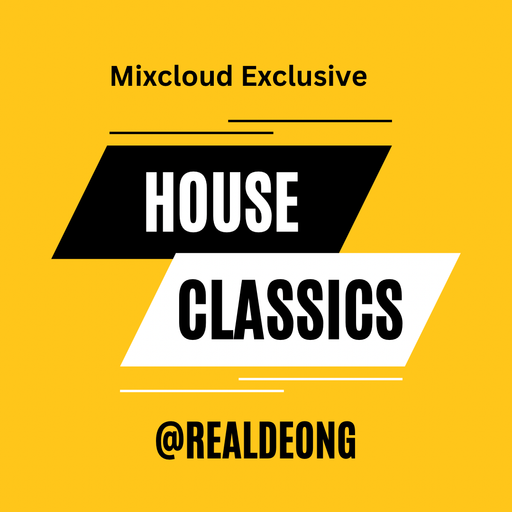House Classics (May 2025)