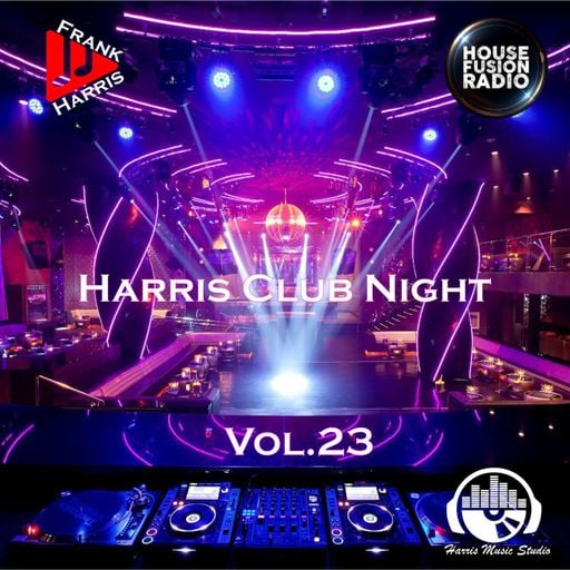 FrankHarris - Harris Club Night Vol 23