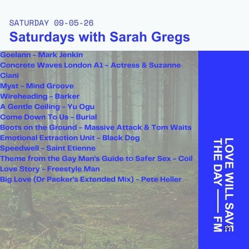2026-05-09 Saturdays w Sarah Gregs | LWSTD-FM