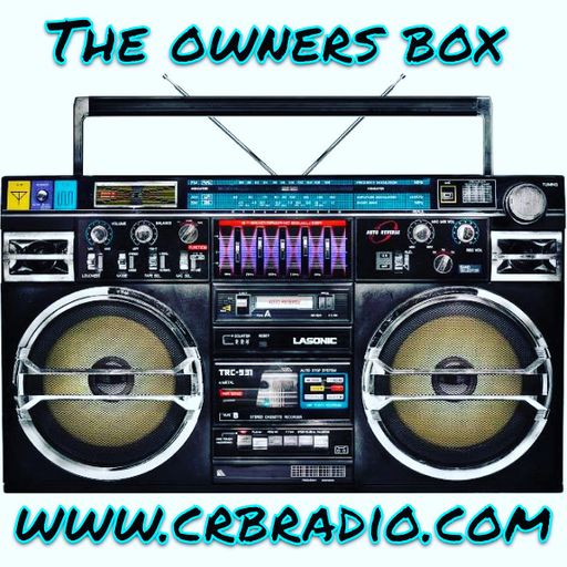 The Owners Box 10.7.25
