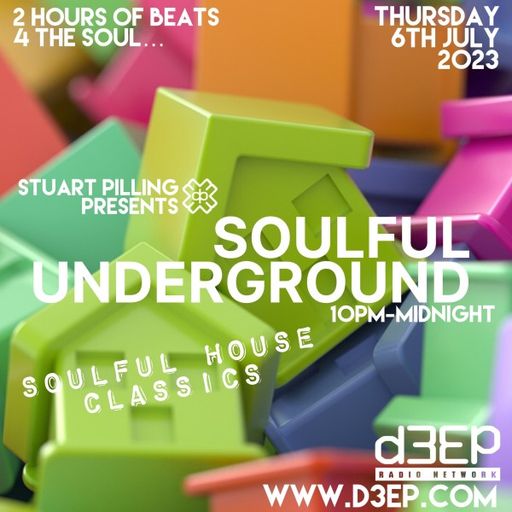 Stuart Pilling - Soulful Underground (06/07/23)