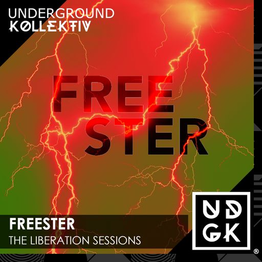 Freester - The Liberation Sessions - Volume 82 (UDGK: 24/02/2026)