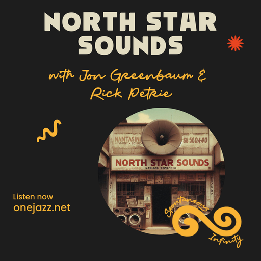 Jon Greenbaum presents: North Star Sounds (12 April 2026)