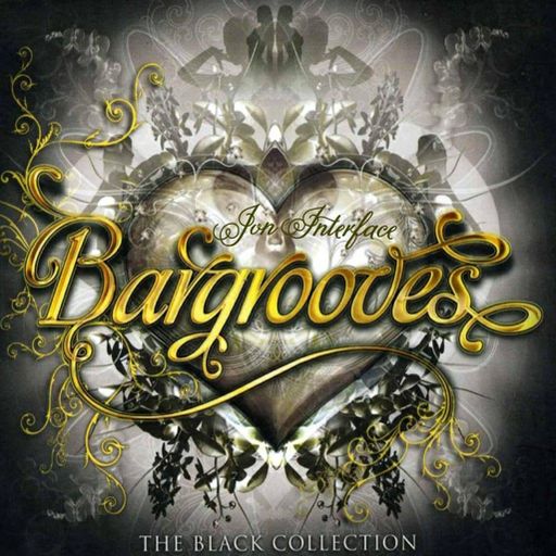 BARGROOVES BLACK COLLECTION INTERFACE GLOBAL MUSIC FT JON INTERFACE