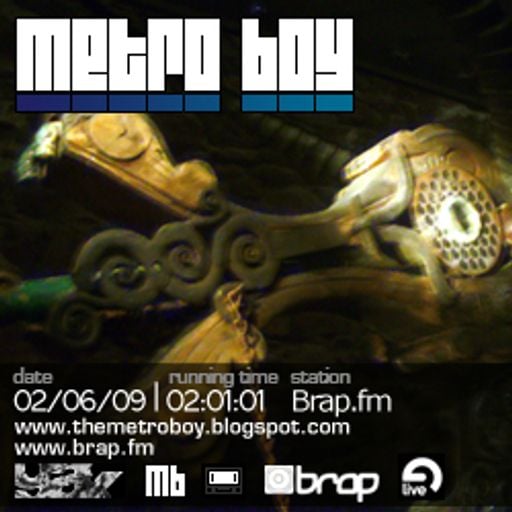 Metro Boy | Brap.fm | 02/06/09