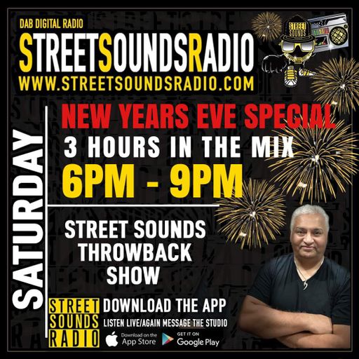 The Street Sounds Throwback Show with Chas Summers on Street Sounds Radio 1800-2100 31-12-2022