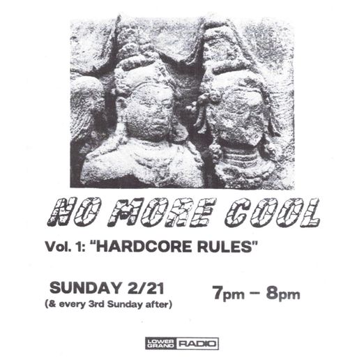 No More Cool Vol. 1 "Hardcore Rules"