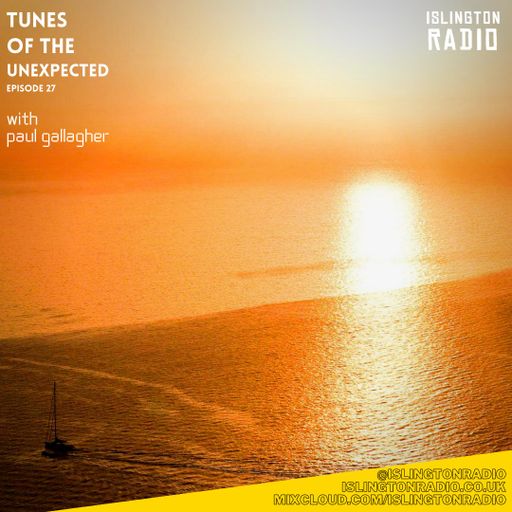 Tunes of the Unexpected with Paul Gallagher (03/06/2021)