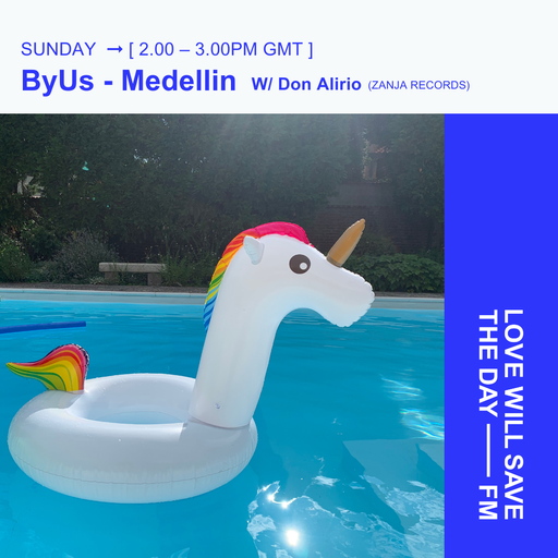 2025-06-15 ByUs Medellin w- Don Alirio | LWSTD-FM