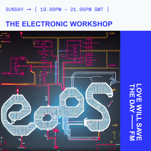 2025-12-21 ElectronicWorkshop - DJ eops | LWSTD-FM