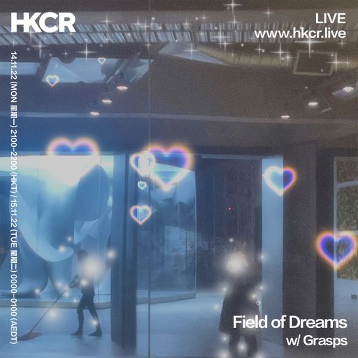 Field of Dreams w/ Grasps - 14/11/2022