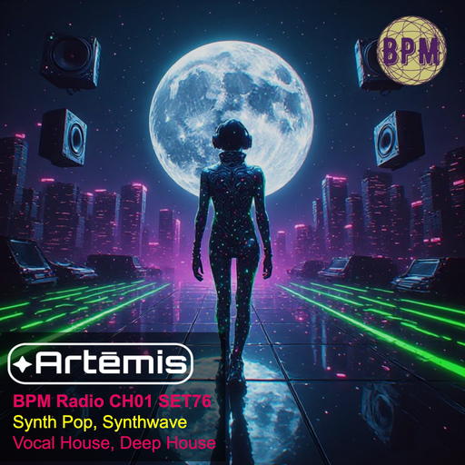 Artēmis on BPM Radio CH01 SET76