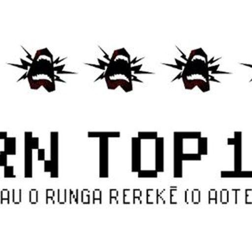 Te Takau O Runga Rerekē O Aotearoa (The SRN Top 10) 10-10-19