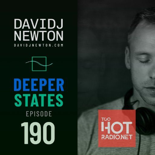 Deeper States - 190 - David J Newton - 2026-03-20 - Nottingham UK