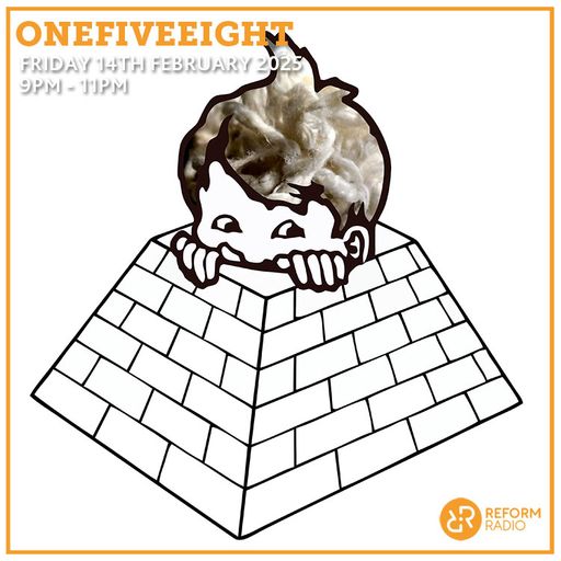 OneFiveEight 14th February 2025