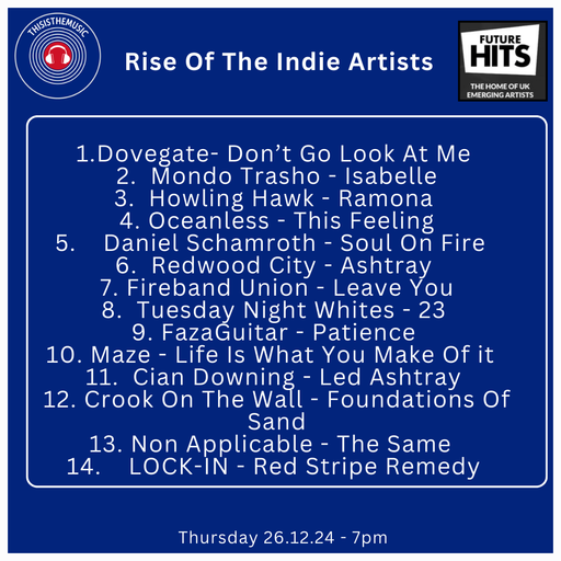 Rise Of The Indie Artists 26.12.24 #105