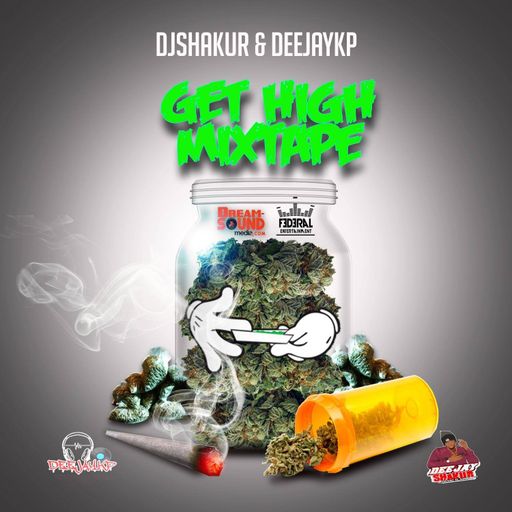 DJ Shakur & Deejay KP - Get High (Hip-Hop, RnB, Dancehall Mix 2021 Ft Squash, Fat Joe, Ashanti)