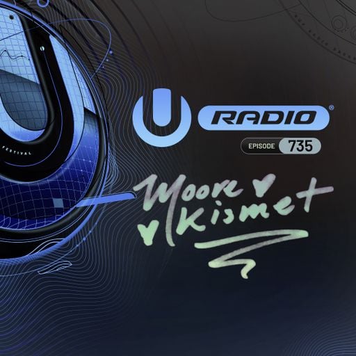 UMF Radio 735 - Moore Kismet
