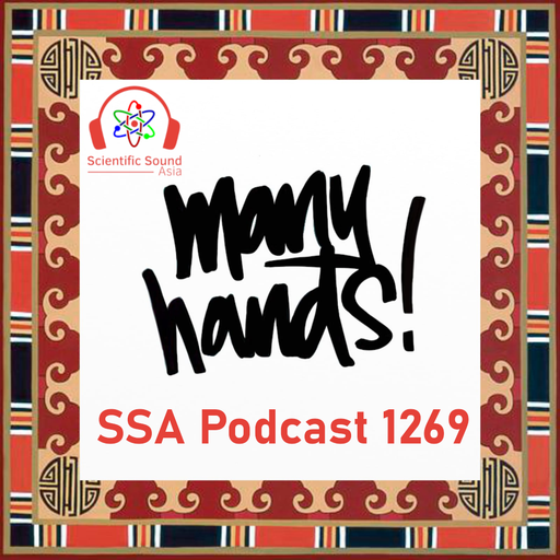 Scientific Sound Asia Radio Podcast 1269 is Many Hands' Basement Soul episode 51.