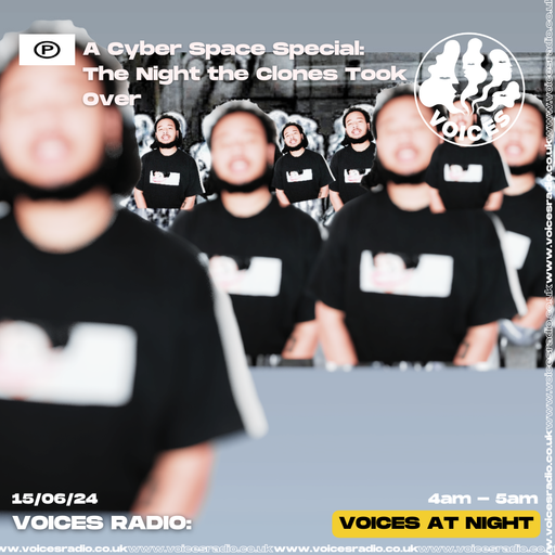CYBER SPACE - 15/06/24 [Voices Radio]