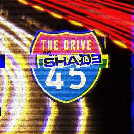 Someguynamedty - The Drive (SXM Shade45) - 2025.02.09
