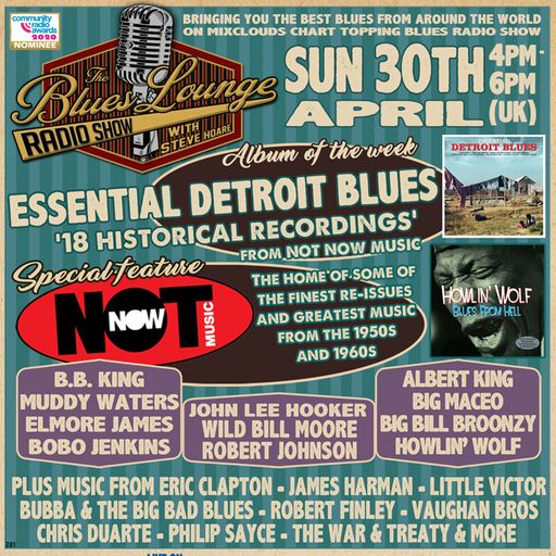 The Blues Lounge Radio Show April 30 2023 Not Now Music Special