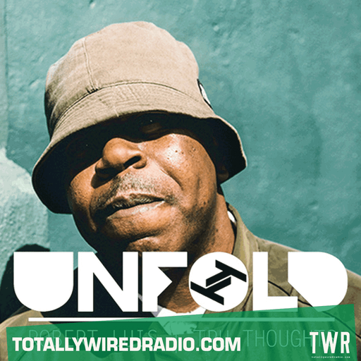 Tru Thoughts Presents Unfold ~ Robert Luis ~ 11.08.24