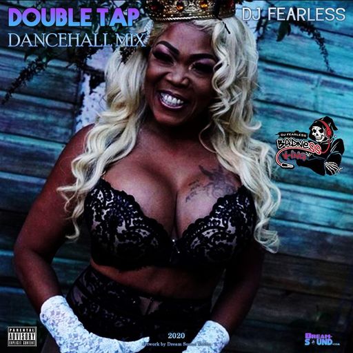 DJ FearLess - Double Tap (Dancehall Mix 2020 Ft Skillibeng, Alkaline, Dexta Daps, Aidonia)