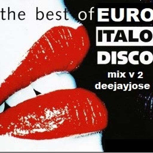 Best of EuroItalo Mix v2 by DeeJayJose