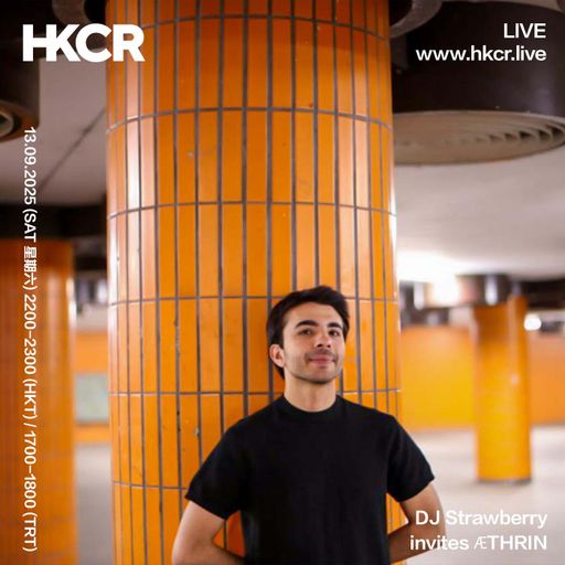 DJ Strawberry invites ÆTHRIN - 13/09/2025