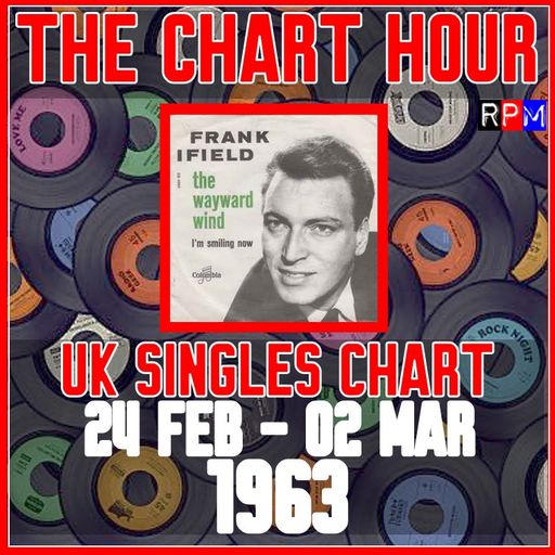 CHART HOUR : 24 FEBRUARY - 02 MARCH 1963