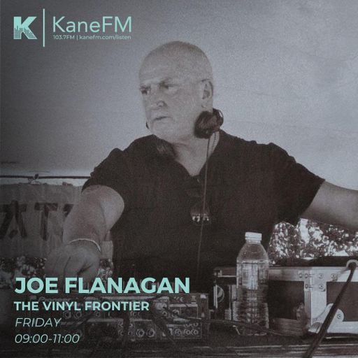 The Vinyl Frontier with Joe Flanagan (30 Jan '26)