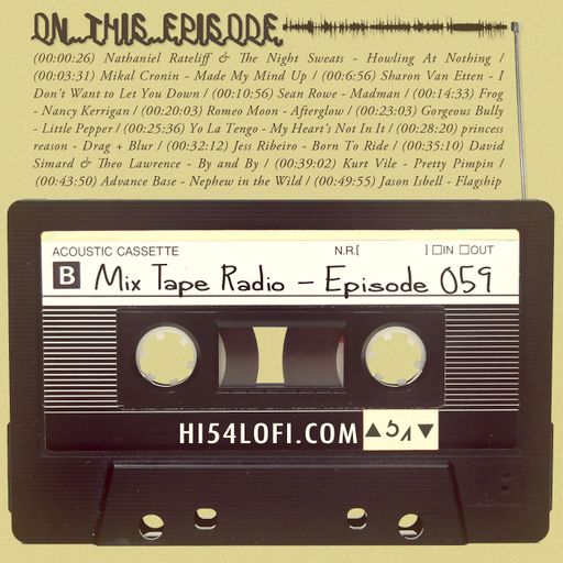 Mix Tape Radio | EPISODE 059