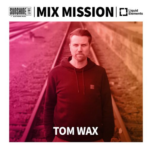21.12.2024 - SunshineLive Mix Mission 2024 - TOM WAX in the Mix