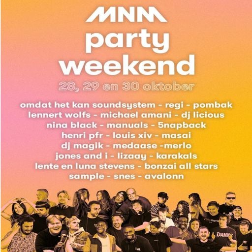 Bonzai All Stars at MNM Party Weekend - 28 October 2022