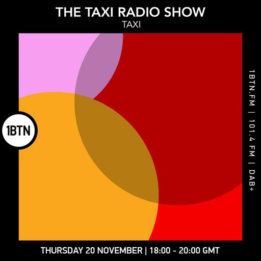 The Taxi Radio Show - 20.11.25